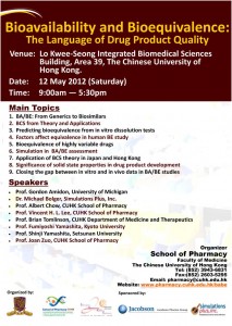 2012 Bioavailability and Bioequivalence: The Language of Drug Product Quality @ Lo Kwee-Seong Integrated Biomedical Sciences Building, Area 39, CUHK