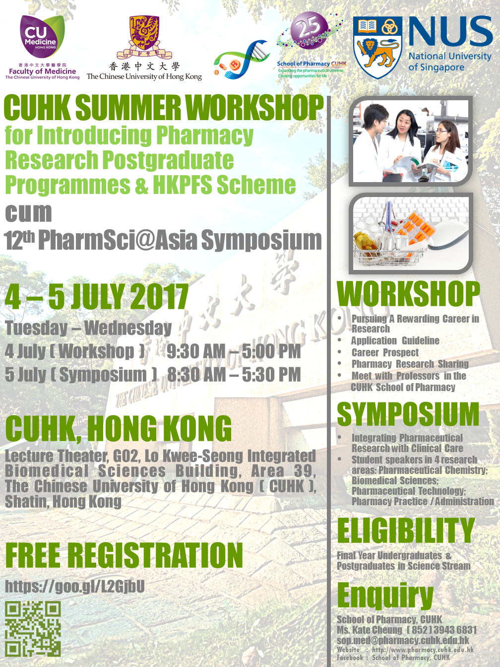 CUHK SUMMER WORKSHOP for Introducing Pharmacy Research Postgraduate Programmes & HKPFS Scheme cum 12th PharmSci@Asia Symposium @ Lecture Theater, G02, Lo Kwee-Seong Integrated Biomedical Sciences Building, Area 39, The Chinese University of Hong Kong ( CUHK ), Shatin, Hong Kong