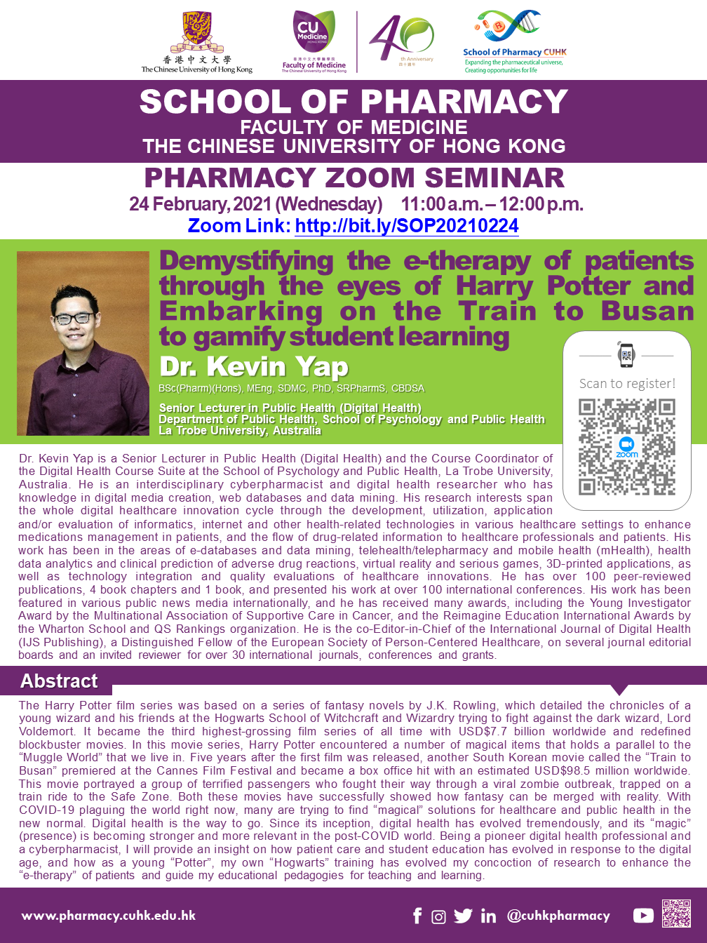 Pharmacy Seminar -  Demystifying the e-therapy of patients through the eyes of Harry Potter and Embarking on the Train to Busan to gamify student learning by Dr. Kevin Yap