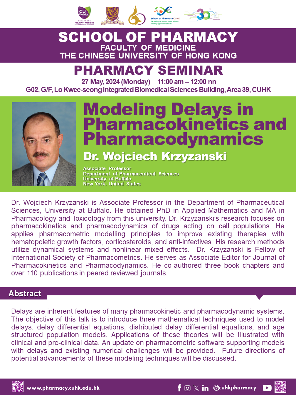 Modeling Delays in Pharmacokinetics and Pharmacodynamics” by Dr. Wojciech Krzyzanski